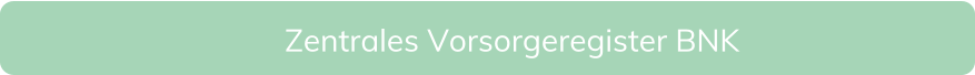 Zentrales Vorsorgeregister BNK
