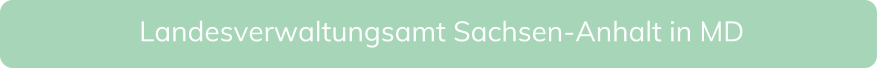 Landesverwaltungsamt Sachsen-Anhalt in MD