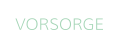VORSORGE